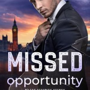 Missed Opportunity (Dìleas Security Agency, Book 3)