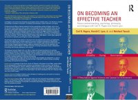 On Becoming an Effective Teacher -- Person-Centered Teaching, psychology, philosophy, and dialogues with Carl R. Rogers and Harold Lyon